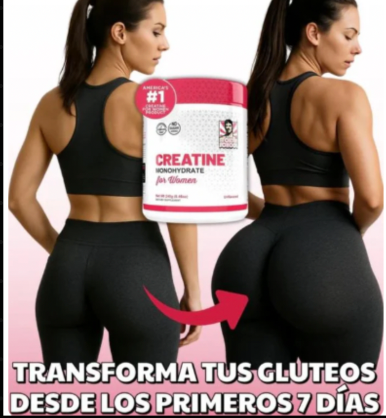 Creatina Pro Max™ Más volumen para tus gluteos ORIGINAL